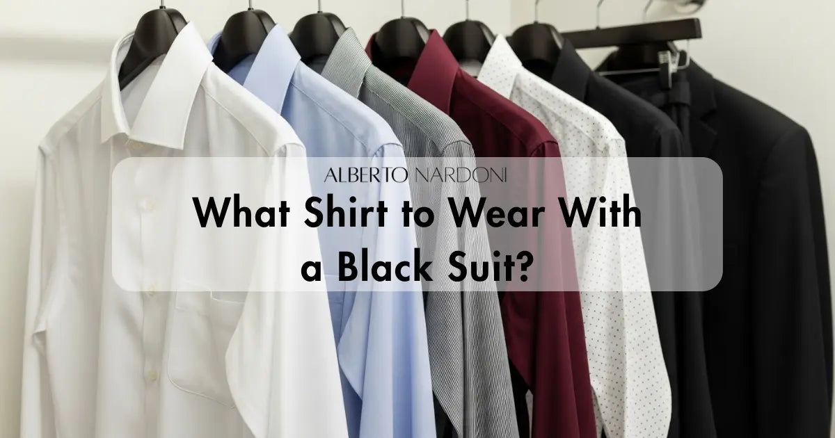 What Shirt to Wear With a Black Suit? | Alberto Nardoni What Shirt to Wear With a Black Suit? | Alberto Nardoni